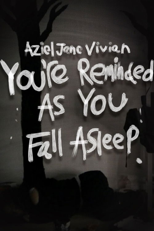 You're Reminded As You Fall Asleep (2024) movie poster