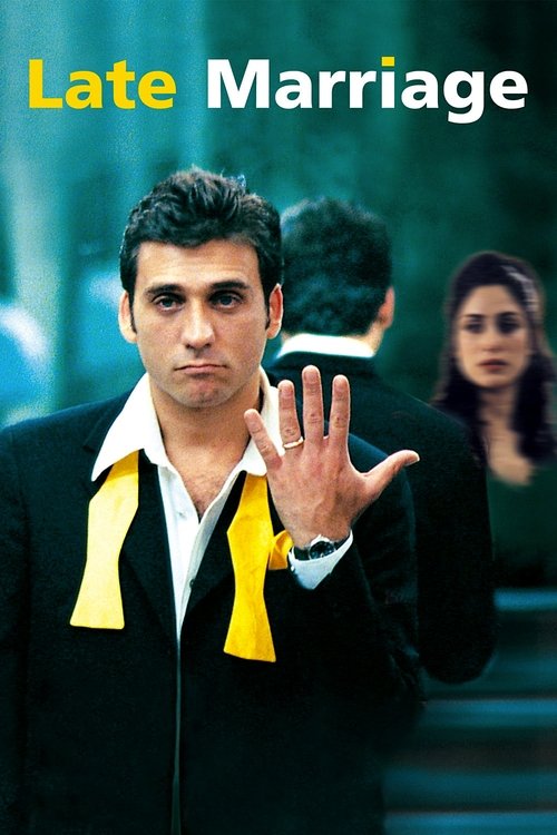 Late Marriage (2001) movie poster