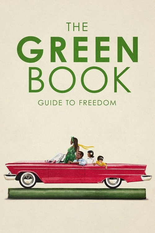The Green Book: Guide to Freedom (2019) movie poster