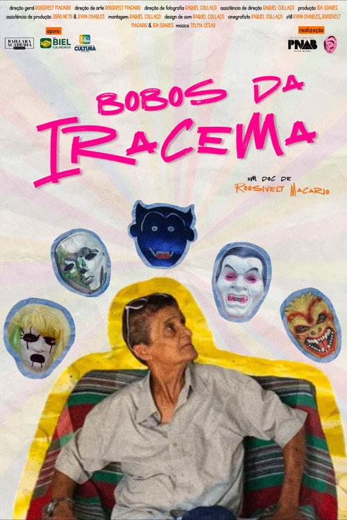 Bobos da Iracema (2026) movie poster
