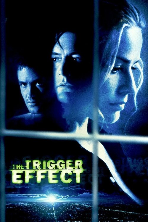 The Trigger Effect (1996) movie poster