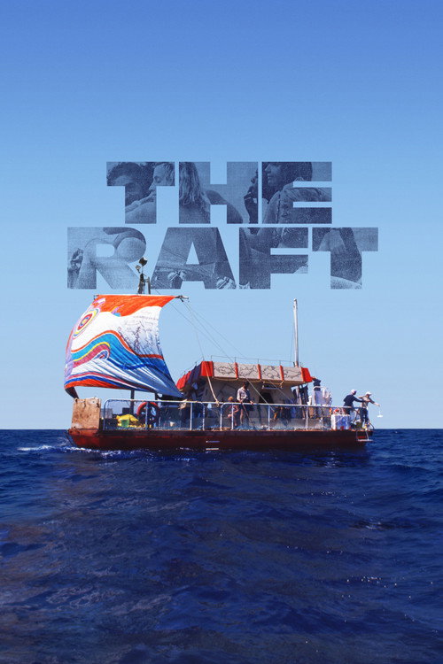 The Raft (2019) movie poster