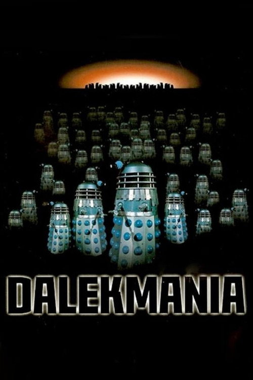 Dalekmania (1995) movie poster