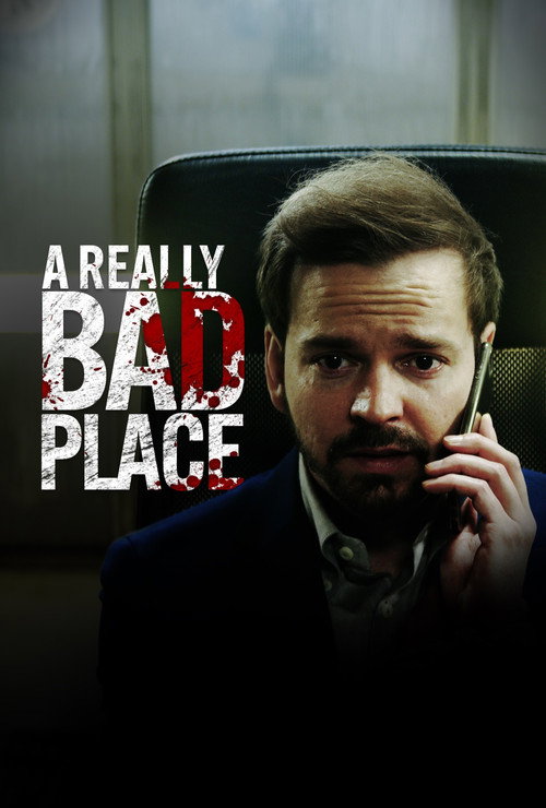 A Really Bad Place (2022) movie poster
