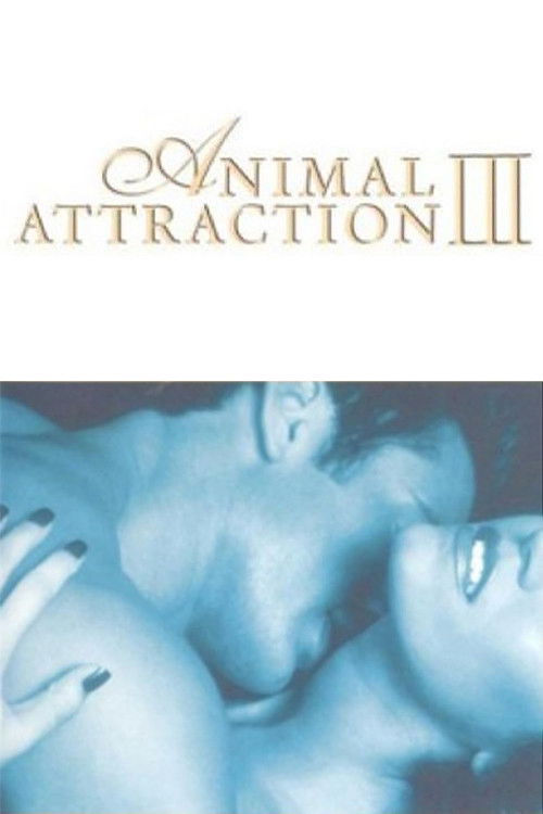 Animal Attraction III (2001) movie poster