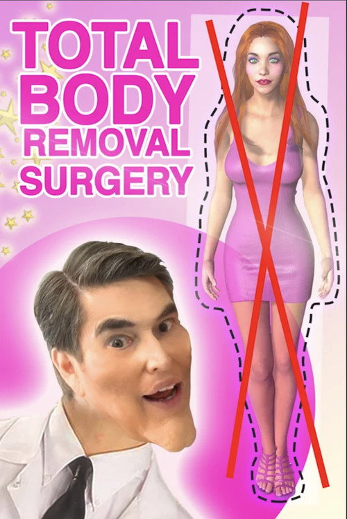 Total Body Removal Surgery (2019) movie poster