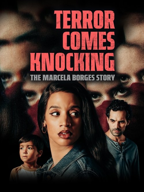 Terror Comes Knocking: The Marcela Borges Story (2025) movie poster
