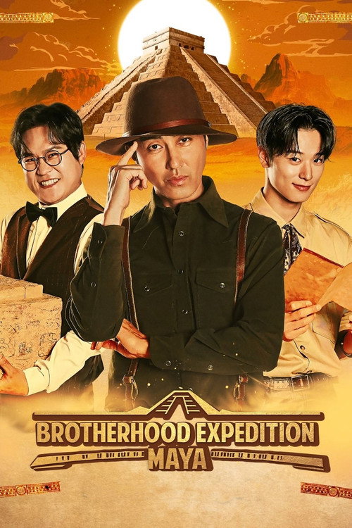 Brotherhood Expedition: Maya (2023) TV show poster