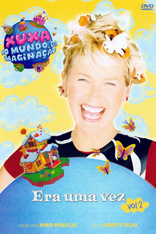 Xuxa no Mundo da Imaginação - Era uma Vez - Vol. 2 (2014) movie poster