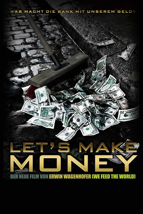 Let's Make Money (2008) movie poster