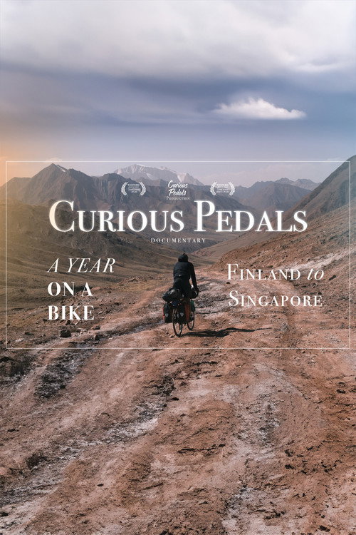 Curious Pedals - Cycling from Finland to Singapore movie poster
