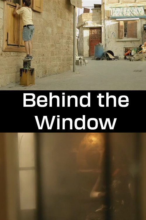 Behind the Window (2011) movie poster