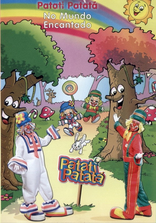 Patati Patatá - No Mundo Encantado (2004) movie poster