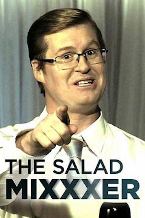 The Salad Mixxxer (2014) movie poster