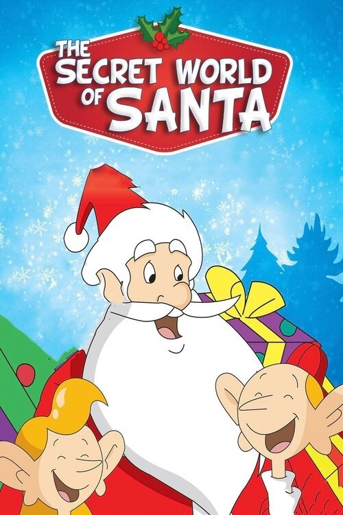 The Secret World of Santa Claus (1997) TV show poster