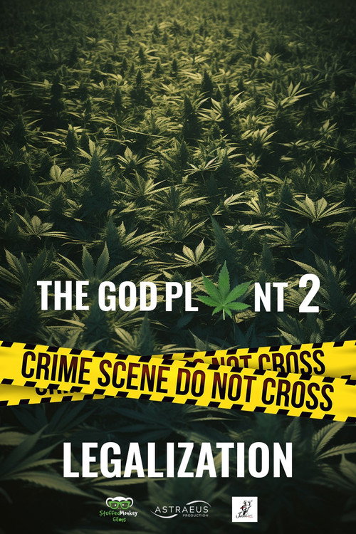 The God Plant 2: Legalization movie poster