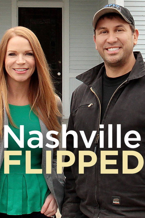 Nashville Flipped (2016) TV show poster