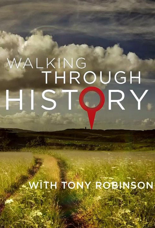 Walking Through History (2013) TV show poster