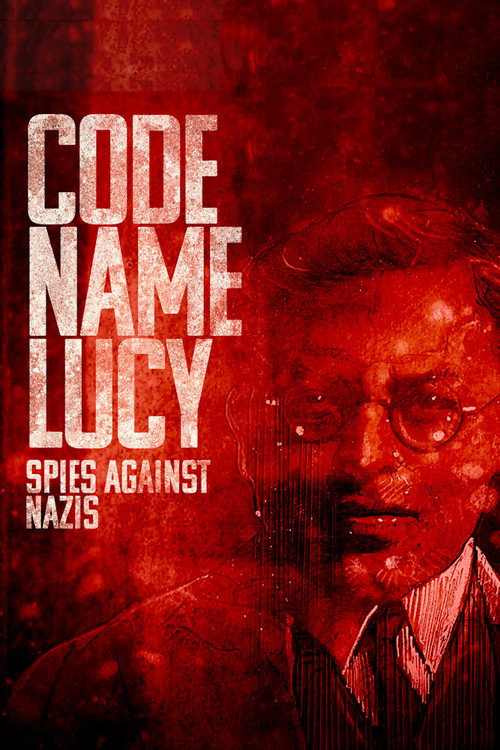 Code Name Lucy: Spies Against Nazis movie poster