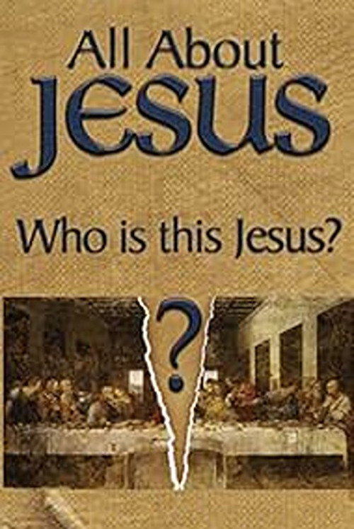 All About Jesus – Who Is This Jesus? (2000) movie poster