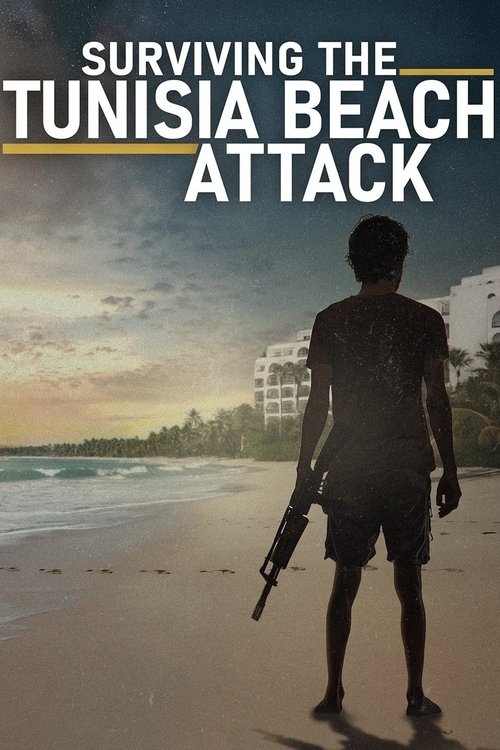 Surviving the Tunisia Beach Attack (2025) movie poster