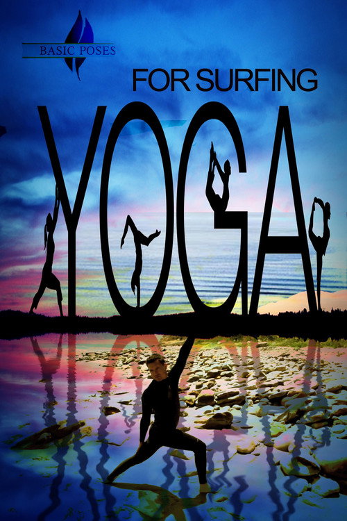 Yoga for Surfing (2013) movie poster