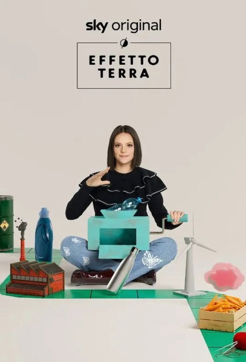 Effetto Terra - Guida pratica per terrestri consapevoli (2022) TV show poster