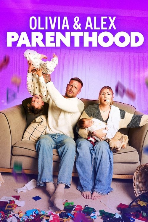 Olivia & Alex: Parenthood (2025) TV show poster