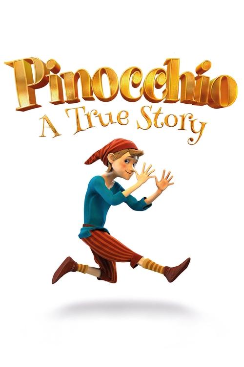 Pinocchio: A True Story (2021) movie poster