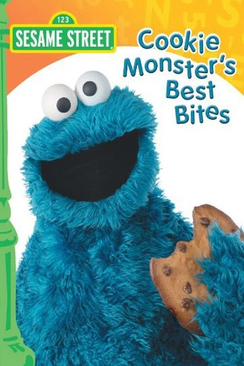 Sesame Street: Cookie Monster's Best Bites (2004) movie poster