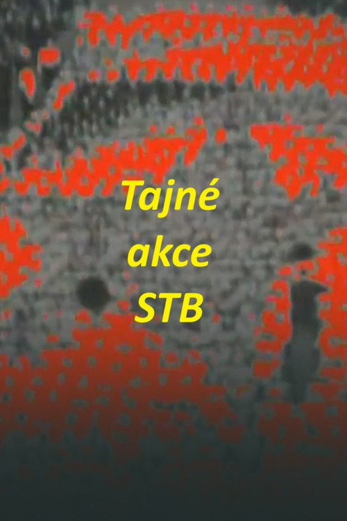 Tajné akce StB (2008) TV show poster