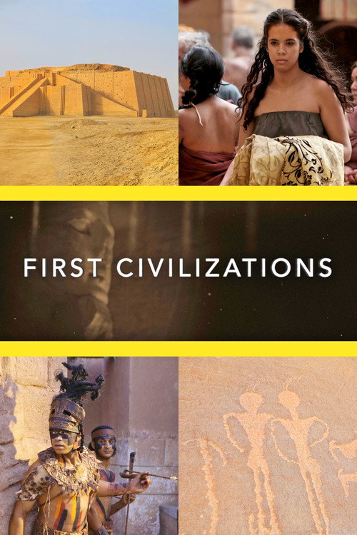 First Civilizations (2018) TV show poster