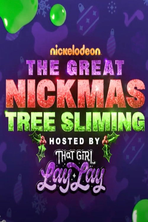 The Great Nickmas Tree Sliming (2022) movie poster