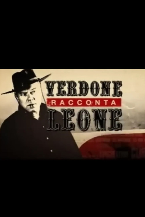 Verdone racconta Leone (2009) movie poster