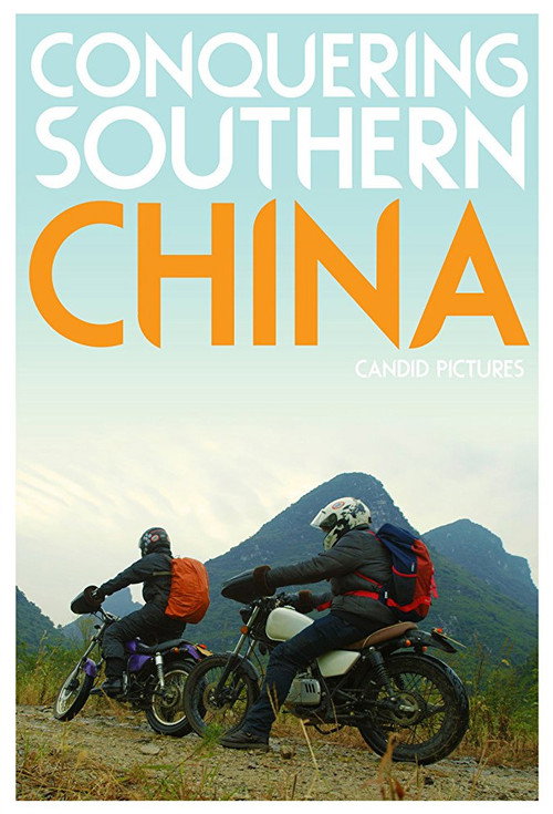 Conquering Southern China (2016) TV show poster