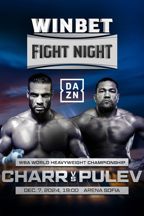 Mahmoud Charr vs. Kubrat Pulev (2024) movie poster