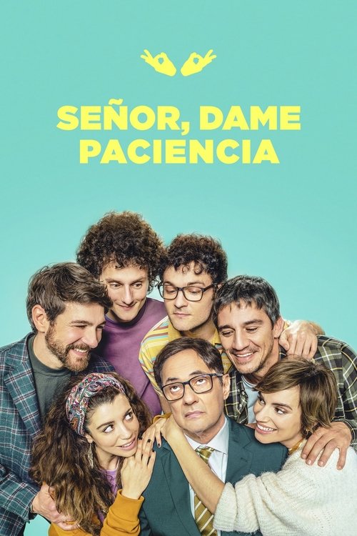 Lord, Give Me Patience (2022) TV show poster