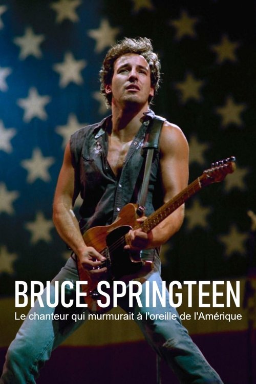 Bruce Springsteen: The America Whisperer (2024) movie poster