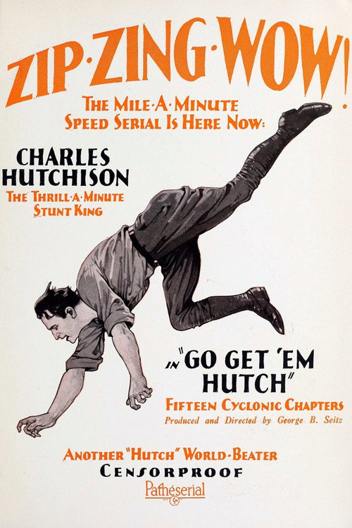 Go Get 'Em Hutch (1922) movie poster