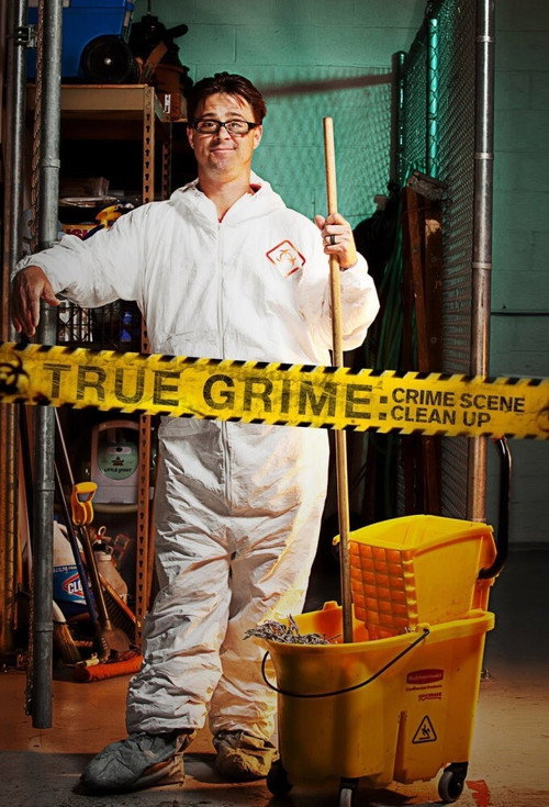 True Grime: Crime Scene Cleanup (2011) TV show poster