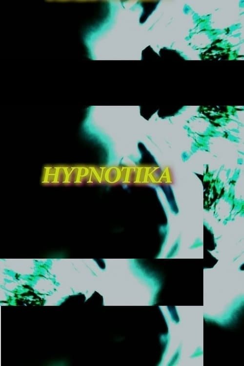 Hypnotika (2013) movie poster