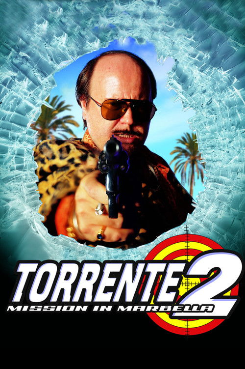 Torrente 2: Mission in Marbella (2001) movie poster