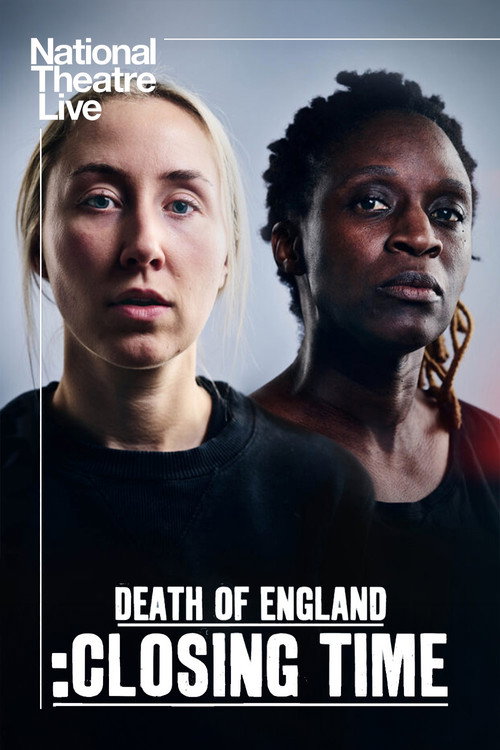 National Theatre Live: Death of England: Closing Time (2025) movie poster