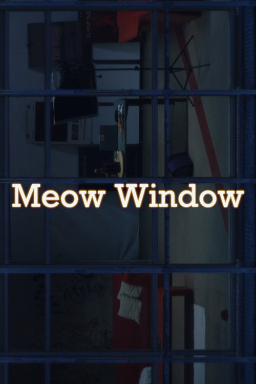 Meow Window (2025) movie poster