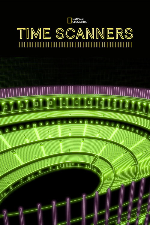 Time Scanners (2014) TV show poster