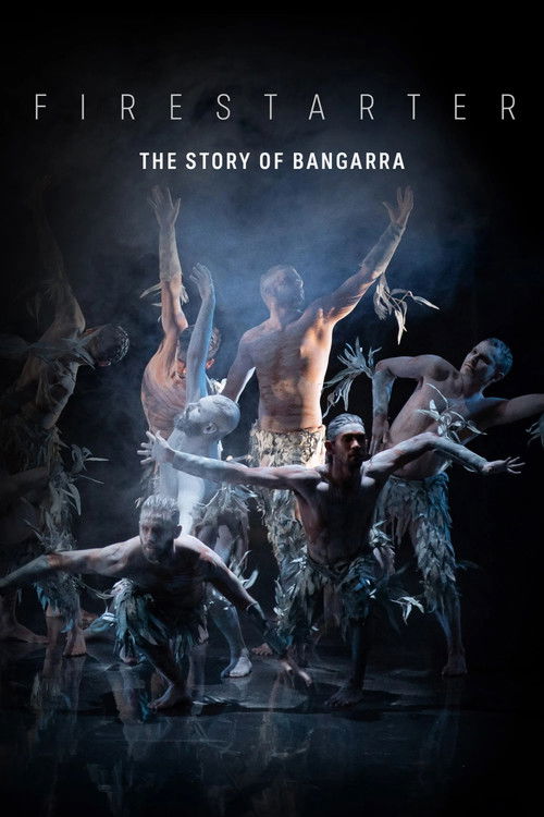 Firestarter: The Story of Bangarra (2021) movie poster