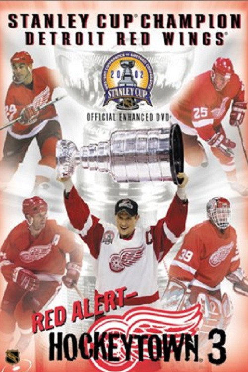 Red Alert: Hockeytown 3 (2002) movie poster
