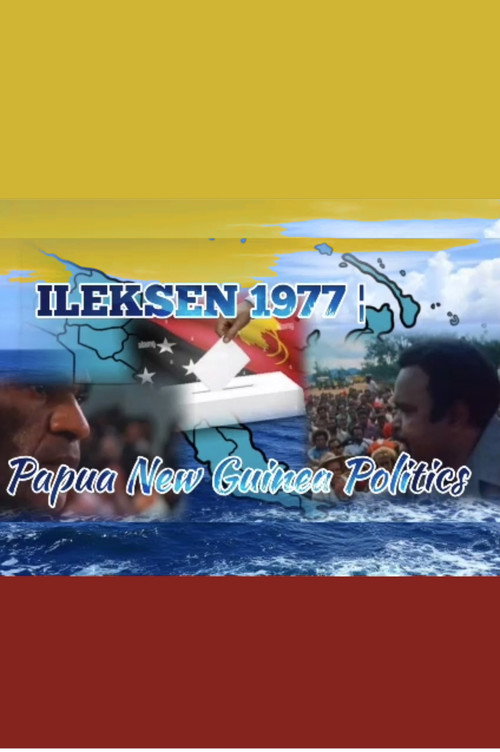 Ileksen: Politics in Papua New Guinea (1978) movie poster
