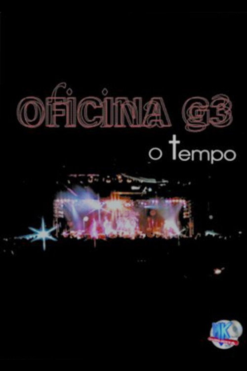 Oficina G3: O Tempo (2001) movie poster