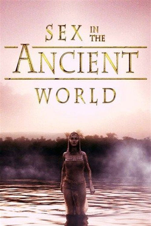 Sex in the Ancient World (2009) movie poster